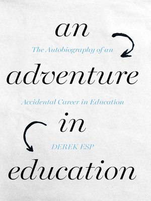 cover image of An Adventure in Education
